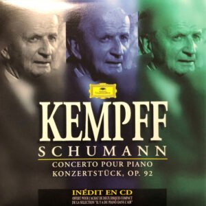 Wilhelm Kempff – Schumann / Concerto Pour Piano & Konzerstück, Op. 92
