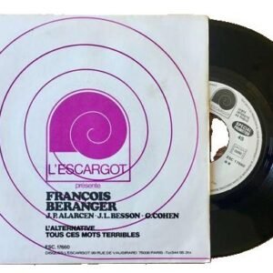 François Béranger – L’Alternative / Tous Ces Mots Terribles