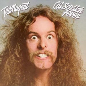 Ted Nugent – Cat Scratch Fever