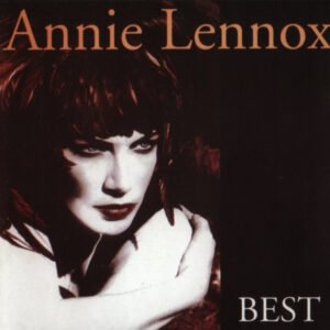 Annie Lennox – Best