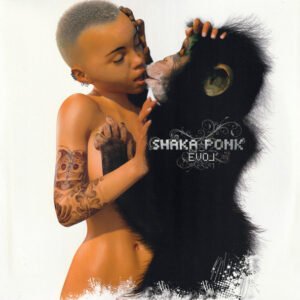 Shaka Ponk – The Evol’