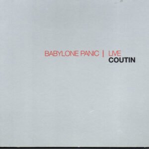 Patrick Coutin – Babylone Panic | Live