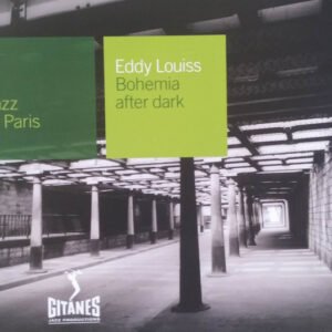 Eddy Louiss – Bohemia After Dark