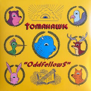 Tomahawk – Oddfellows