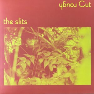 The Slits – Rough Cut
