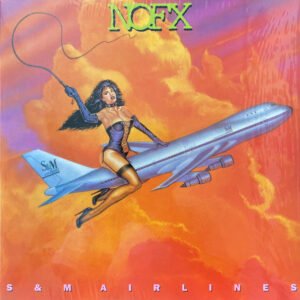 NOFX – S & M Airlines