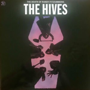 The Hives – The Death Of Randy Fitzsimmons