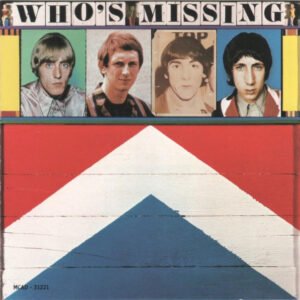 The Who – Who’s Missing
