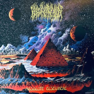 Blood Incantation – Absolute Elsewhere