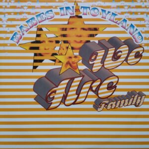 Babes In Toyland – We Are Family