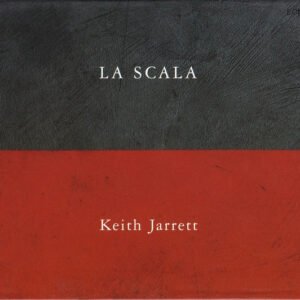 Keith Jarrett – La Scala