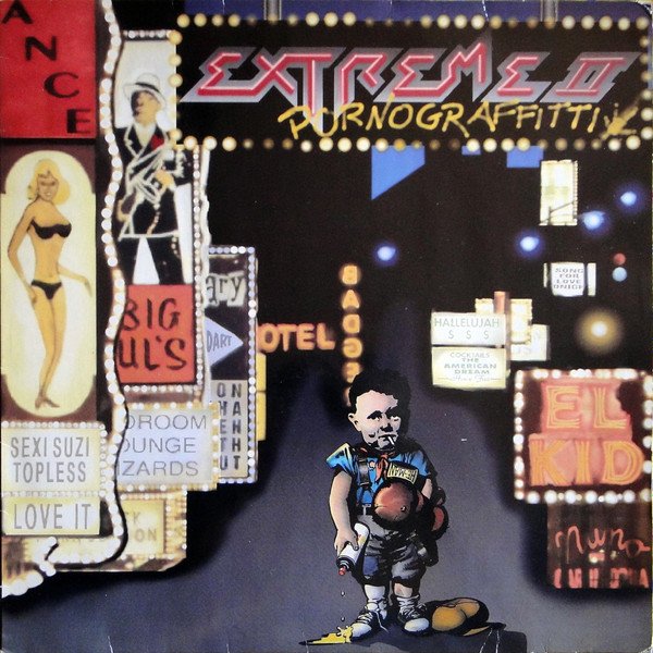 Extreme - Extreme II: Pornograffitti (A Funked Up Fairy Tale)