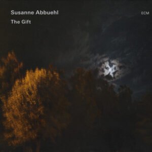 Susanne Abbuehl – The Gift