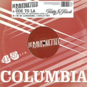 The Raveonettes – Ode To LA