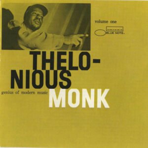 Thelonious Monk – Genius Of Modern Music Volume 1