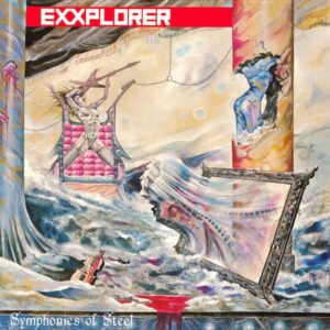 Exxplorer – Symphonies Of Steel