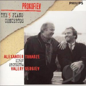 Sergei Prokofiev – Alexander Toradze, Kirov Orchestra, Valery Gergiev – The 5 Piano Concertos