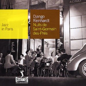 Django Reinhardt – Nuits De Saint-Germain-Des-Prés