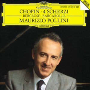 Frédéric Chopin, Maurizio Pollini – 4 Scherzi · Berceuse · Barcarolle