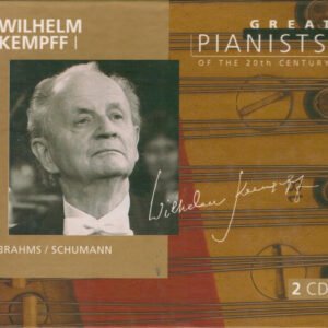 Johannes Brahms / Robert Schumann, Wilhelm Kempff – Wilhelm Kempff I