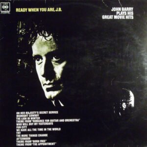 John Barry – Ready When You Are, J.B.