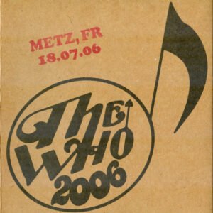 The Who – Metz, FR 18.07.06