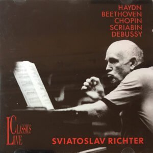 Sviatoslav Richter – Haydn / Beethoven / Chopin / Scriabin / Debussy