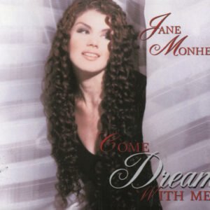 Jane Monheit – Come Dream With Me