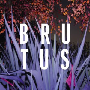 Brutus – Burst