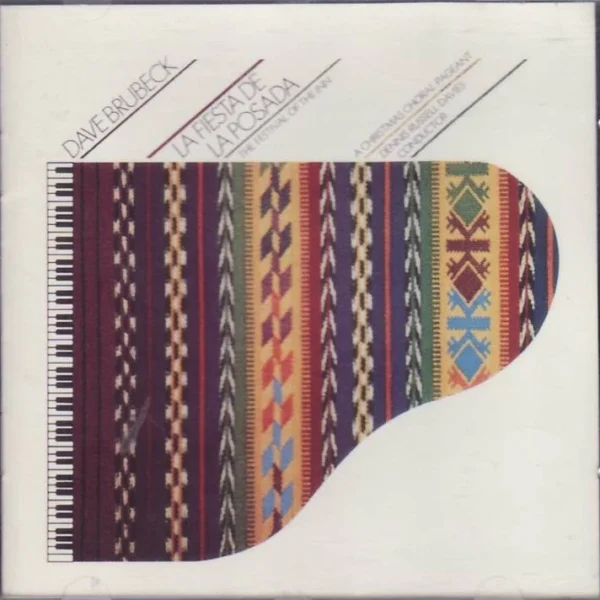 Dave Brubeck - La Fiesta De La Posada = The Festival Of The Inn: A Christmas Choral Pageant