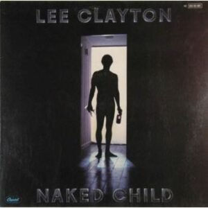 Lee Clayton – Naked Child