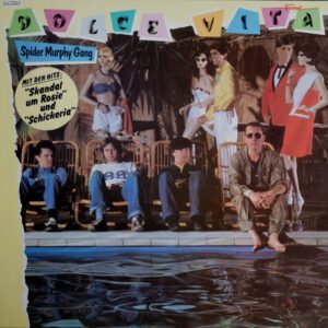 Spider Murphy Gang – Dolce Vita