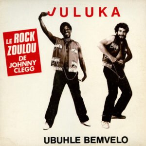 Juluka – Ubuhle Bemvelo