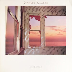 Stanley Clarke – Hideaway
