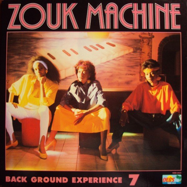 Zouk Machine Back Ground Expérience 7 - Zouk Machine