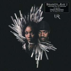 Brandy & Ray J – Another Day In Paradise