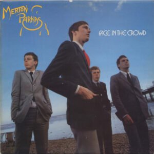 The Merton Parkas – Face In The Crowd