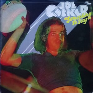 Joe Cocker – Something To Say