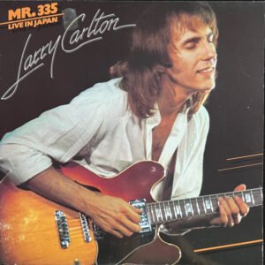 Larry Carlton – Mr. 335 – Live In Japan