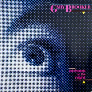 Gary Brooker – Echoes In The Night