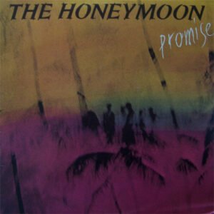 The Honeymoon – Promise