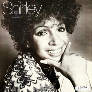 Shirley Bassey – Good Bad But Beautiful