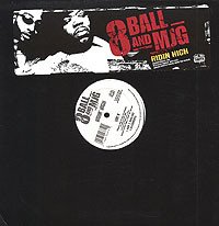 Eightball & M.J.G. – Ridin’ High