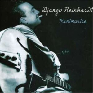 Django Reinhardt – Montmartre