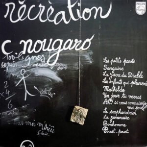 Claude Nougaro – Récréation