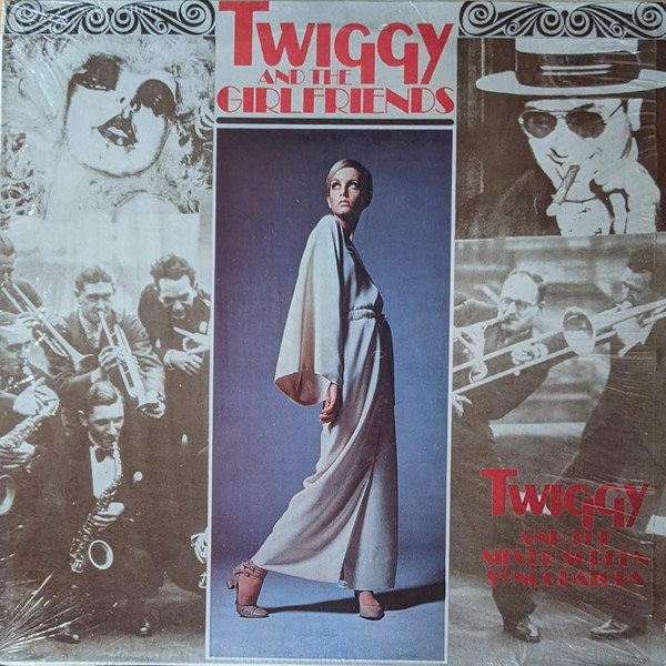 Twiggy And The Silver Screen Syncopators - Twiggy And The Girlfriends