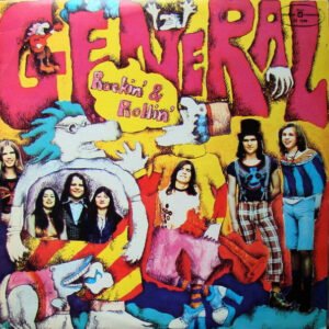 General – Rockin’ & Rollin’