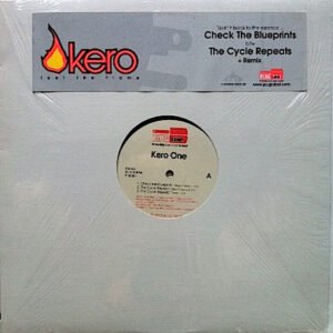 Kero One – Check The Blueprints / The Cycle Repeats