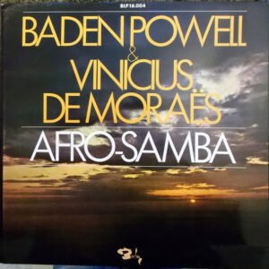 Baden Powell & Vinicius De Moraes – Afro-Samba