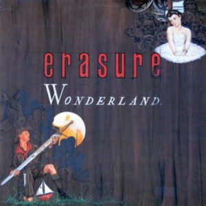 Erasure – Wonderland